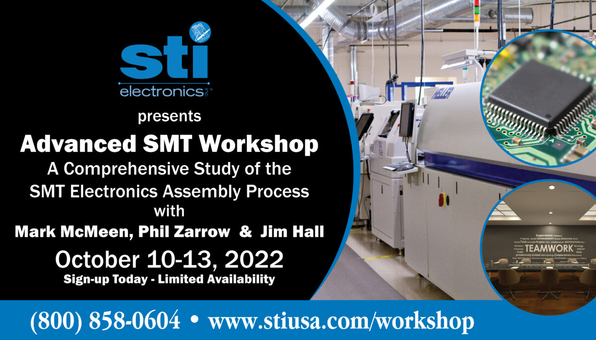 STI to present “Advanced SMT Workshop, A Comprehensive Study of the SMT Electronics Assembly Process”